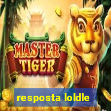 resposta loldle